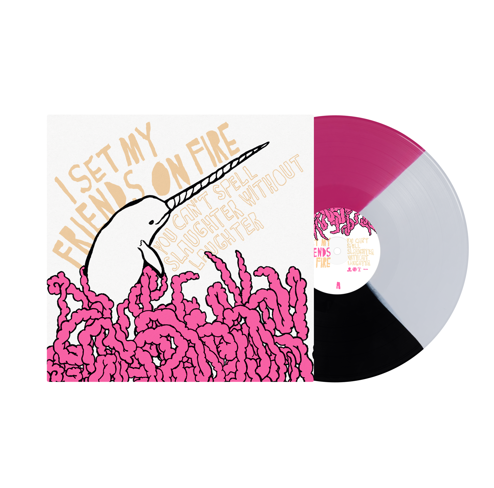I SET MY FRIENDS ON FIRE ‘YOU CAN'T SPELL SLAUGHTER WITHOUT LAUGHTER’ LP (Exclusive – Limited to 200, White, Pink, & Black Pie Vinyl)