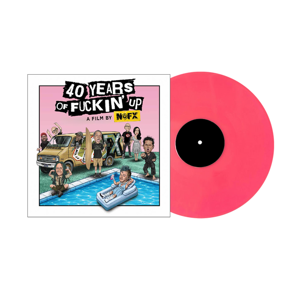 NOFX '40 YEARS OF F*CKIN' UP: SOUNDTRACK' LP (Pink Vinyl)