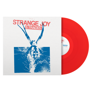 STRANGE JOY ‘5 TRACKS’ 12" EP (Limited Edition – Only 100 Made, Red Vinyl)