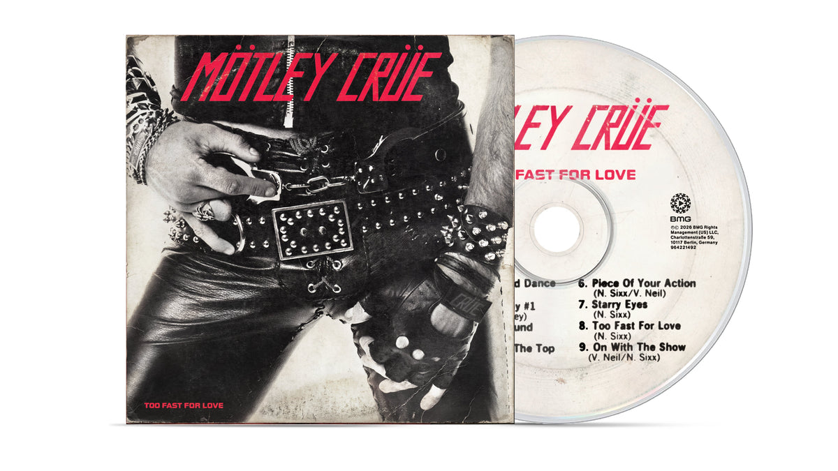 MOTLEY CRUE ‘TOO FAST FOR LOVE’ 45TH ANNIVERSARY CD