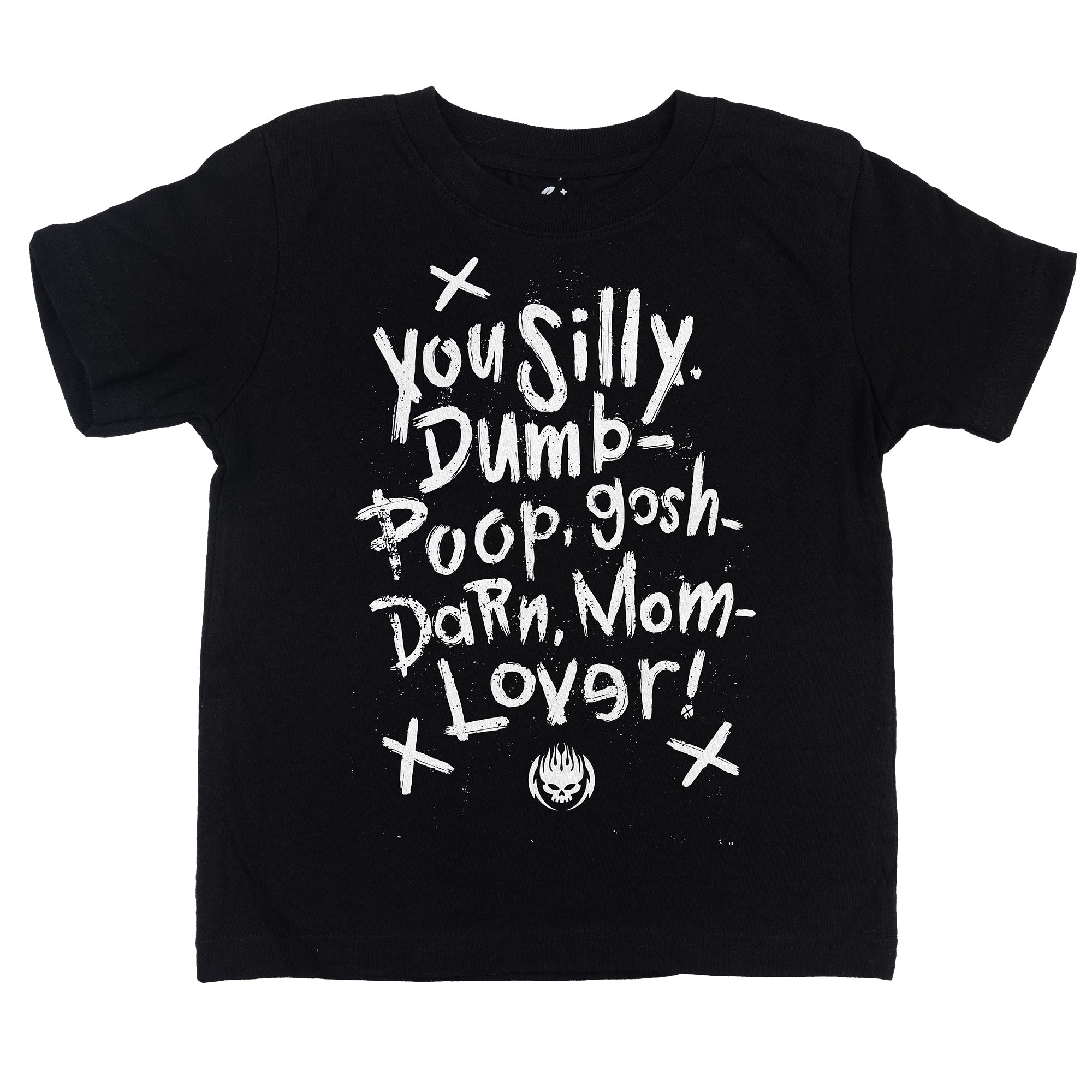 THE OFFSPRING YOU SILLY DUMB POOP TODDLER T-SHIRT