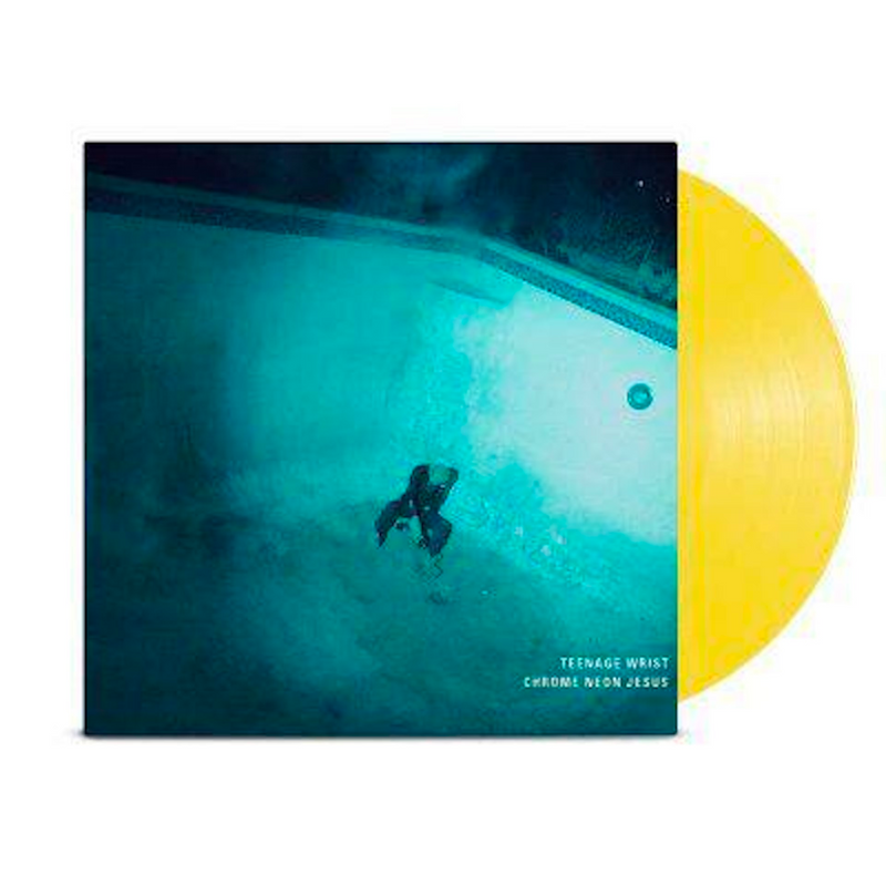 TEENAGE WRIST 'CHROME NEON JESUS' LP (Translucent Neon Yellow)