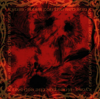 KYUSS 'BLUES FOR THE RED SUN' LP (Color Vinyl)