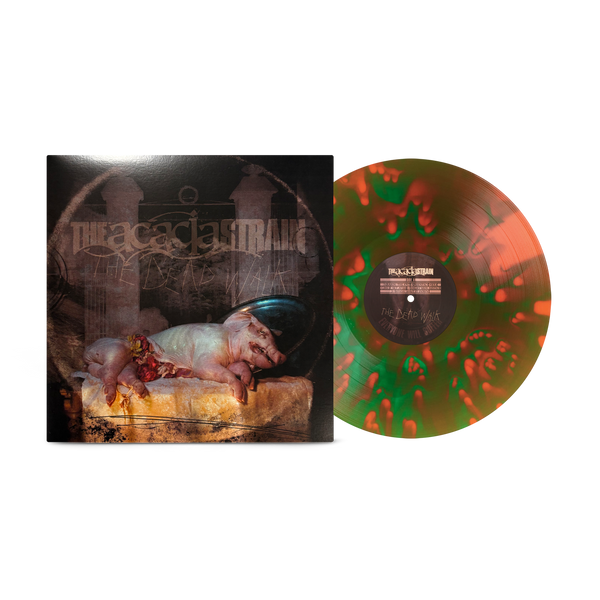 THE ACACIA STRAIN 'THE DEAD WALK' LP (Exclusive – Limited to 300, Toxi