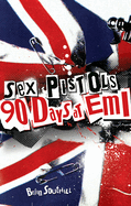SEX PISTOLS: 90 DAYS AT EMI BOOK