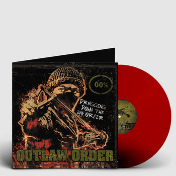 OUTLAW ORDER 'DRAGGING DOWN THE ENFORCER' LP (Red Vinyl)