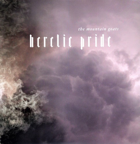 THE MOUNTAIN GOATS 'HERETIC PRIDE' 2LP