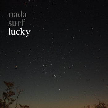 NADA SURF 'LUCKY' LP