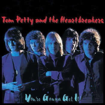 TOM PETTY & THE HEARTBREAKERS 'YOU'RE GONNA GET IT!' LP