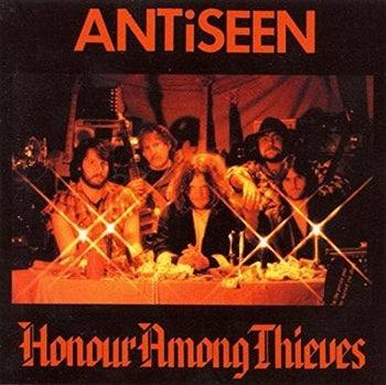 ANTISEEN 'HONOUR AMONG THIEVES' LP