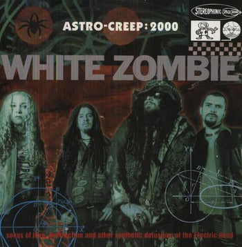 WHITE ZOMBIE 'ASTRO-CREEP: 2000' LP