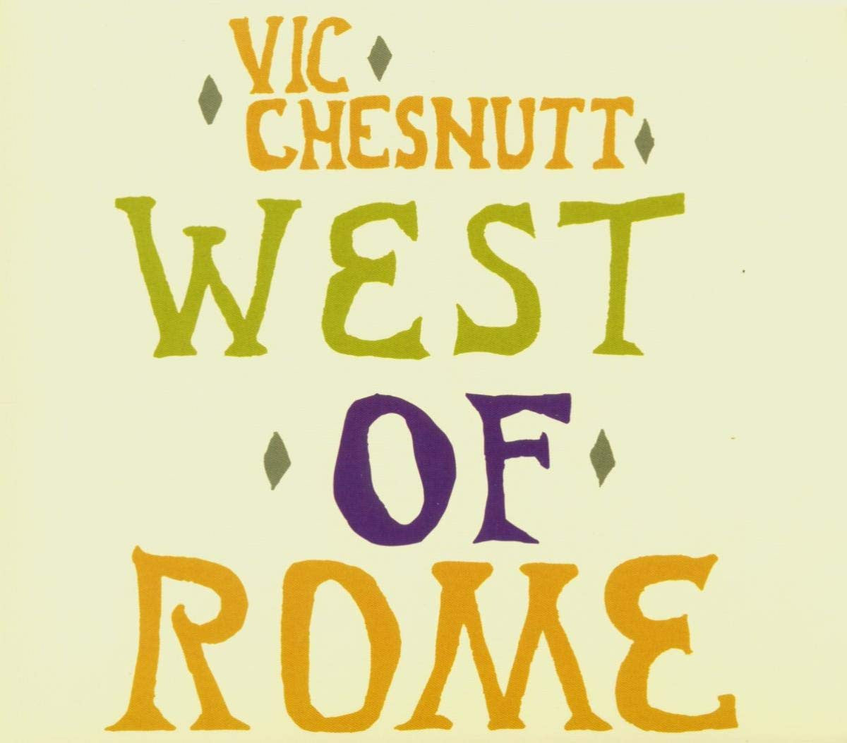 VIC CHESNUTT 'WEST OF ROME' LP (Silver, Lavender Split Vinyl)