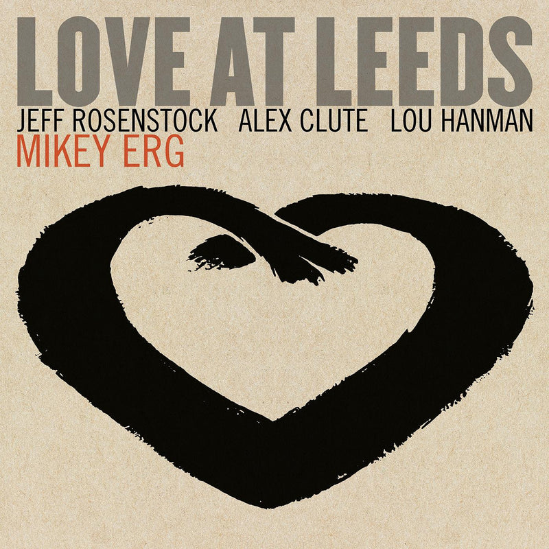 MIKEY ERG 'LOVE AT LEEDS' LP