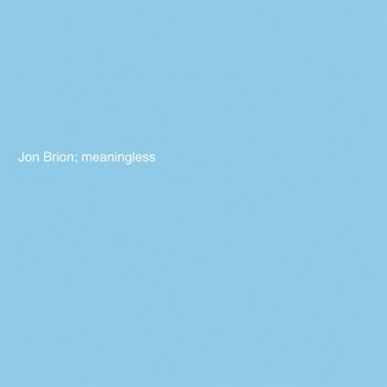 JON BRION 'MEANINGLESS' LP (Baby Blue Vinyl)