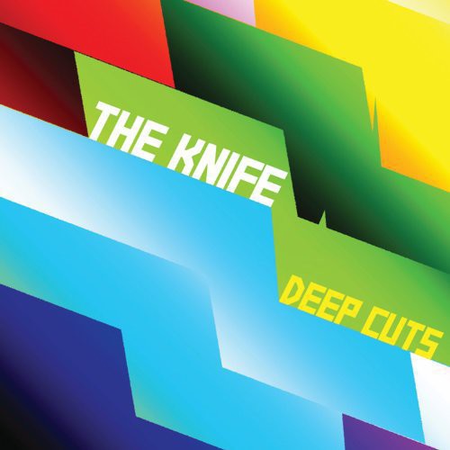 THE KNIFE 'DEEP CUTS' 2LP