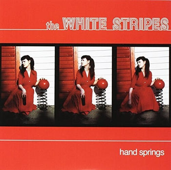 WHITE STRIPES 'HAND SPRINGS' 7" SINGLE (Limited Color Vinyl)