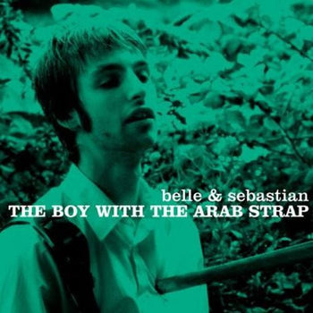 BELLE AND SEBASTIAN 'THE BOY WITH THE ARAB STRAP' LP