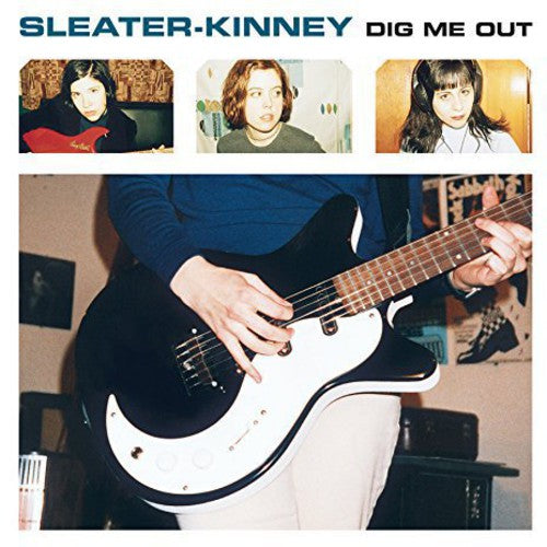 SLEATER-KINNEY 'DIG ME OUT' LP