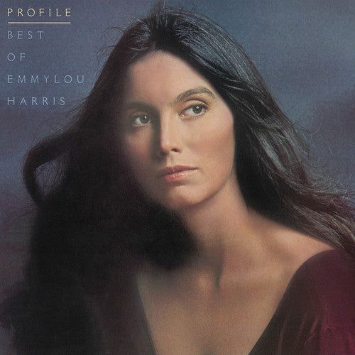 EMMYLOU HARRIS 'PROFILE: BEST OF EMMYLOU HARRIS' LP