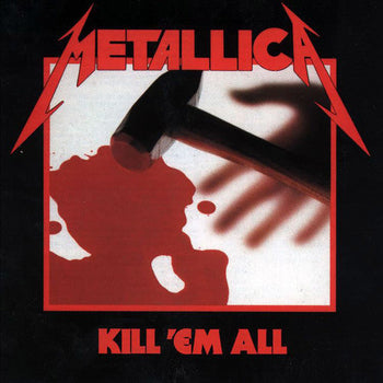 METALLICA 'KILL 'EM ALL' CD
