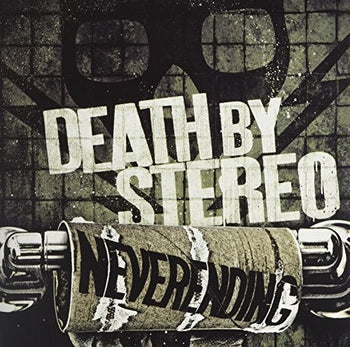 DEATH BY STEREO 'NEVERENDING' 7" SINGLE