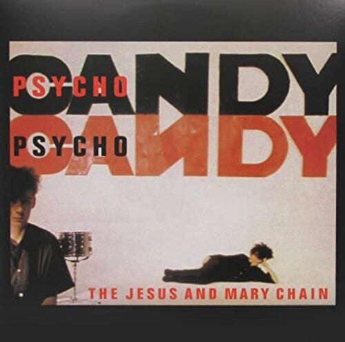 THE JESUS AND MARY CHAIN 'PSYCHOCANDY' LP