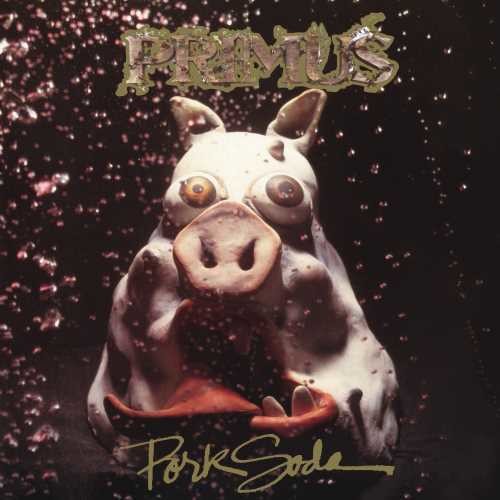 PRIMUS 'PORK SODA' 2LP