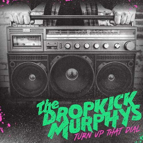 DROPKICK MURPHYS 'TURN UP THAT DIAL' LP (Coke Bottle Green Vinyl)