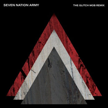 WHITE STRIPES 'SEVEN NATION ARMY (THE GLITCH MOB REMIX)' 7" SINGLE