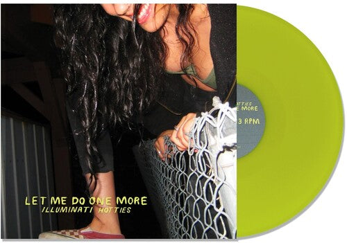 ILLUMINATI HOTTIES 'LET ME DO ONE MORE' LP (Green Vinyl)