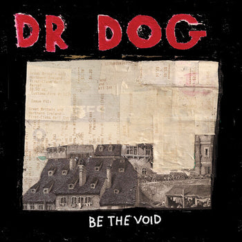DR. DOG 'BE THE VOID' LP (Opaque Red & Clear Galaxy Vinyl)