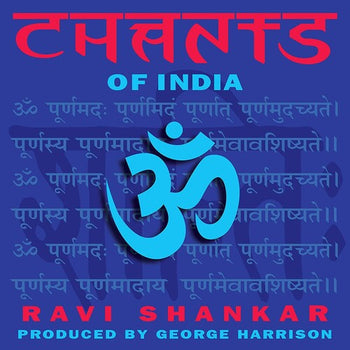 RAVI SHANKAR 'CHANTS OF INDIA' LP (Red Vinyl)