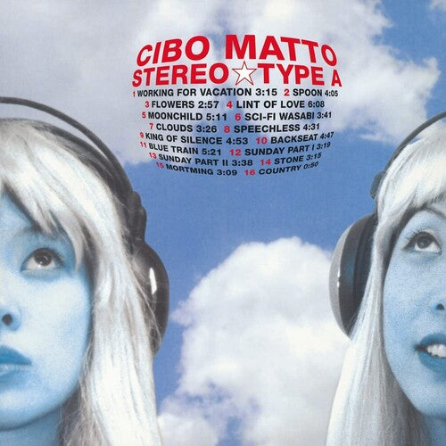 CIBO MATTO 'STEREO TYPE A' 2LP (Import)