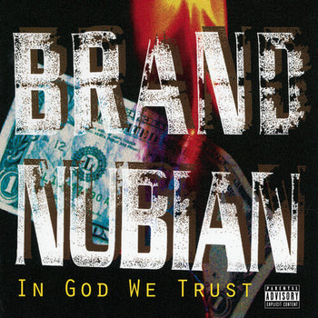 BRAND NUBIAN 'IN GOD WE TRUST' 2LP + BONUS 7" (30th Anniversary)