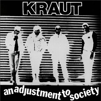 KRAUT 'AN ADJUSTMENT TO SOCIETY' LP (Black & White Splatter Vinyl)