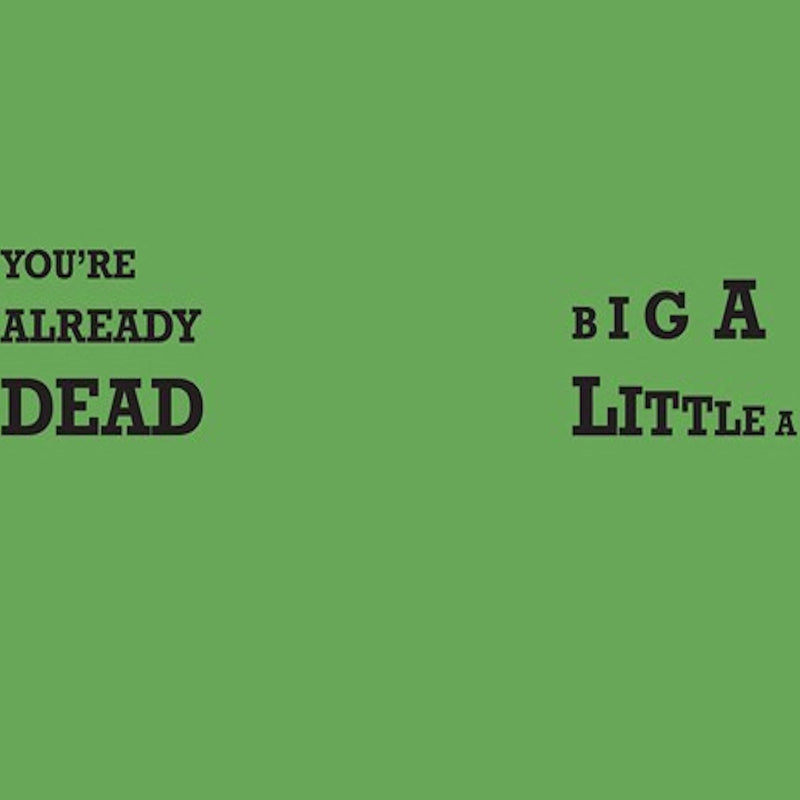 CRASS 'YOU'RE ALREADY DEAD / BIG A LITTLE A' 12” SINGLE (Green Vinyl)