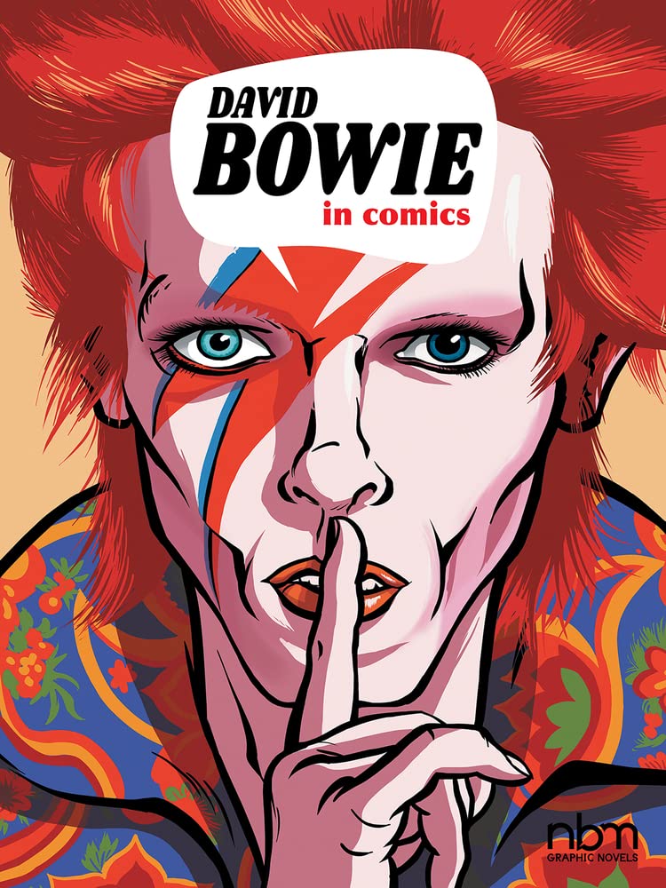 DAVID BOWIE IN COMICS (NBM COMIC BIOGRAPHIES) GRAPHIC NOVEL