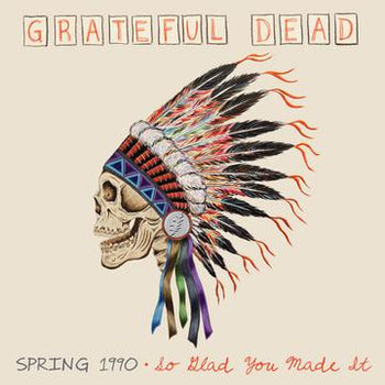 GRATEFUL DEAD 'SPRING 1990-SO GLAD YOU MADE IT' BOXSET (Limited Edition)