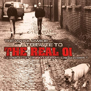 VARIOUS ARTISTS 'WORLDWIDE TRIBUTE TO THE REAL OI VOL. 1' 2LP