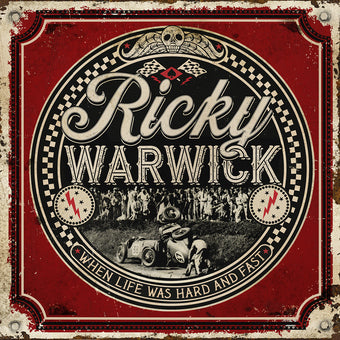 RICKY WARWICK 'WHEN LIFE WAS HARD AND FAST' LP