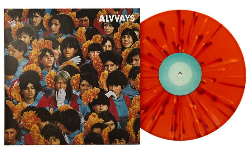 ALVVAYS ‘ALVVAYS’ LP (Limited Edition – Only 300 Made, Clear Orange w/ Red and Orange Splatter Vinyl)