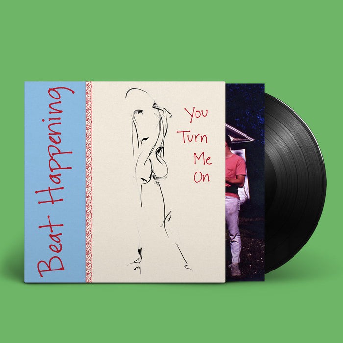 BEAT HAPPENING 'YOU TURN ME ON' LP