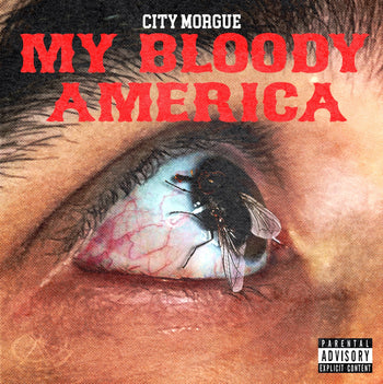 CITY MORGUE 'MY BLOODY AMERICA' CD