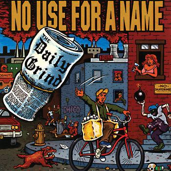 NO USE FOR A NAME 'DAILY GRIND' EP