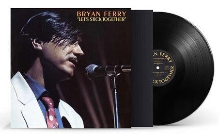 BRYAN FERRY 'LET'S STICK TOGETHER' LP