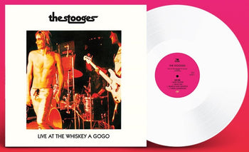 THE STOOGES 'LIVE AT THE WHISKEY A GOGO' LP (White Vinyl)