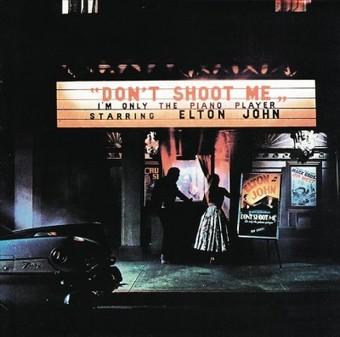 ELTON JOHN 'DON'T SHOOT ME I'M ONLY THE PIANO PLAYER' LP