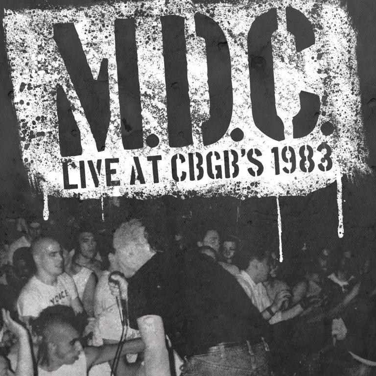 M.D.C. 'LIVE AT CBGB'S 1983' LP