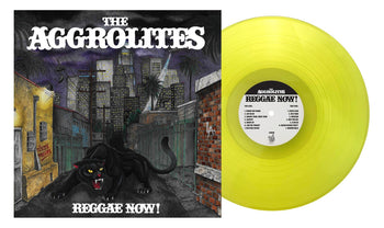 THE AGGROLITES 'REGGAE NOW!' LP (Piss Yellow Vinyl)