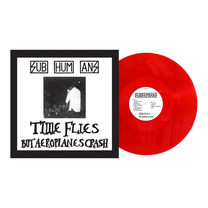 SUBHUMANS 'TIME FLIES + RATS' LP (Blood Red Vinyl)